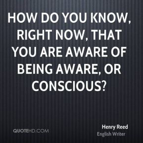 More Henry Reed Quotes