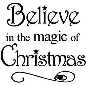 Believe in the Magic of Christmas 12x12 vinyl wall art decals sayings ...
