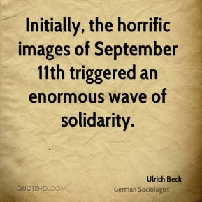 Initially, the horrific images of September 11th triggered an enormous ...
