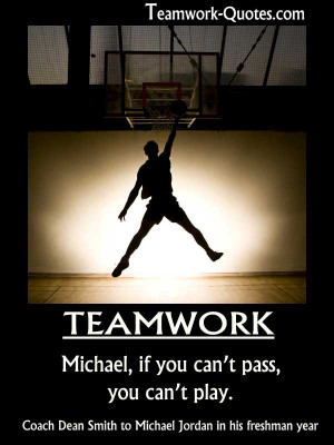 great teamwork quote from the coach of michael jordan who is one of ...
