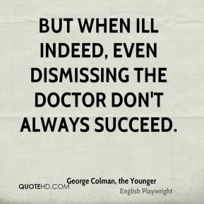 George Colman, the Younger Quotes