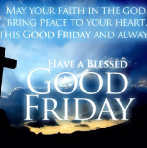 Have A Blessed Good Friday Pictures, Photos, and Images for Facebook ...