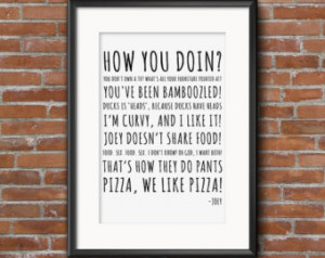 Friends Quotes Poster, Friends Quotes Print, Friends Quotes, Joey ...