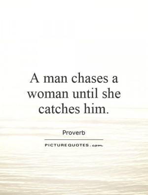 Woman Quotes Man Quotes Proverb Quotes