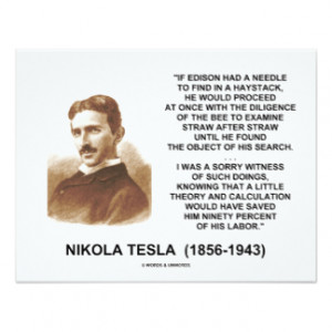 Nikola Tesla Edison Needle Haystack Theory Quote 4.25x5.5 Paper ...
