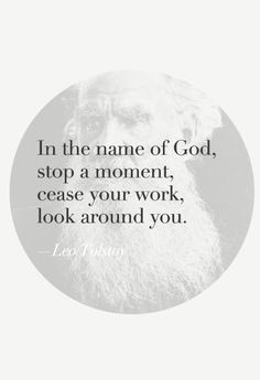 quote from Count Leo Tolstoy! More