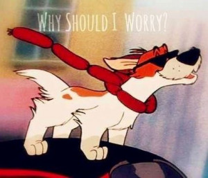 ... Quotes, Disney Animal, Favorite Songs, Quotes Care Why Worry, Olive