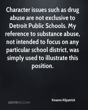 Character issues such as drug abuse are not exclusive to Detroit ...