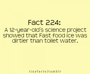 Fact Quote ~ A 12-year-old’s science project showed that Fast food ...