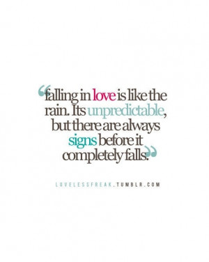 Falling in love is like rain...