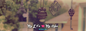My Life My Style Facebook Cover
