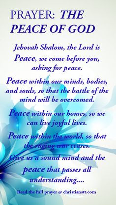 Prayer for the peace of God. Philippians 4:7 The peace of God, which ...