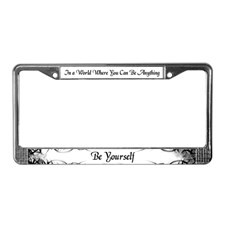 Cute Quotes License Plate Frame