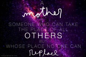 tags inspiration inspiring love loving mother mother s day quote