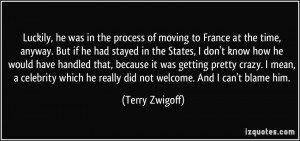 quote-luckily-he-was-in-the-process-of-moving-to-france-at-the-time ...