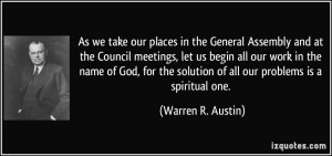 More Warren R. Austin Quotes