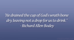 Richard Allen Bodey Quote