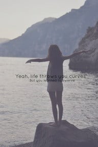 Life throws you curves