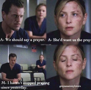 ... and Mark Sloan praying for Callie and her baby | Grey's Anatomy quotes