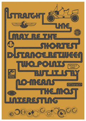 straight line may be the shortest distance between two points but it ...