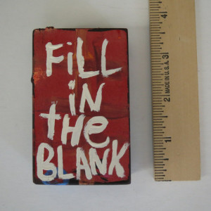 Fill in The Blank Quote Painting small Wood Block Word Art - Handmade ...