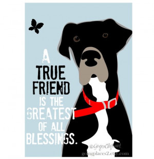 Great Dane Art Print Wall Decor True Friend Quote 8 x 10 Matted. $21 ...