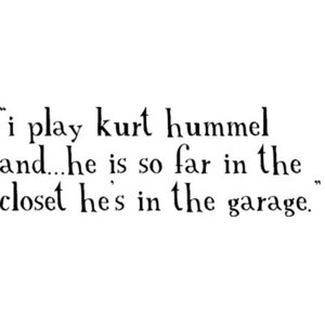 Glee Kurt and Burt Hummel Quotes
