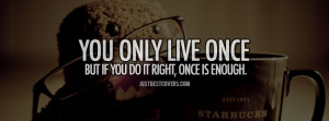 Click to get this you only live once yolo facebook cover photo