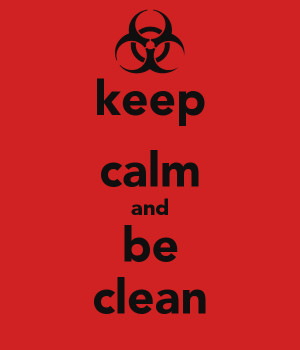 Keep Calm And Clean On