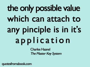 Charles Haanel The Master Key System: Apply the Knowledge