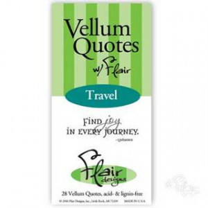 Flair Vellum Quote Book - Travel - Flair Designs Scrapbooking Supplies