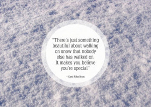 Sayings About Snow Famous