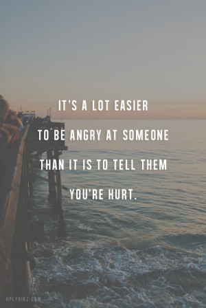 easier-to-be-angry-at-someone-life-daily-quotes-sayings-pictures.png