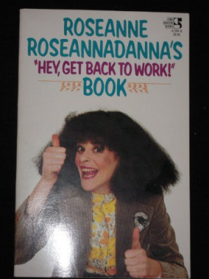 Roseanne Roseannadanna's 