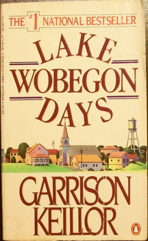 Lake Wobegon Days-Garrison Keillor