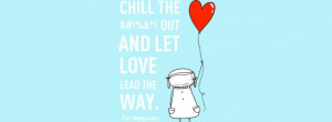 Chill Out Love Away facebook profile cover