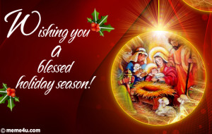 Wishing you a blessed holiday season!