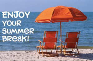 Summer Break Quotes Most Teachers Never Said