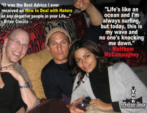 The Best Advice Matthew McConaughey Ever Gave with Thoughts by Brian ...