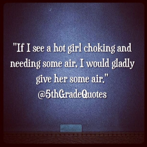 5th Grade Quotes #hot #girl #cpr