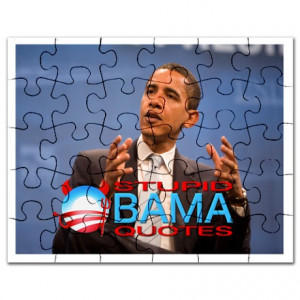... Gifts > 2012Meterproobama Toys > Stupid Obama Quotes Cover Puzzle