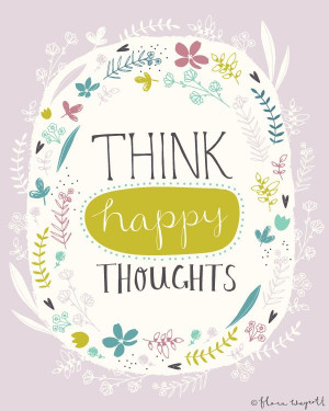 Happy Positive Thoughts Quotes