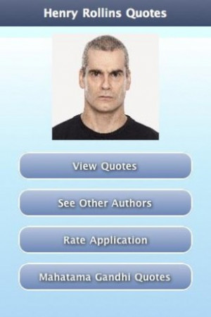 Henry Rollins Quotes Tags: henry rollins quotes,