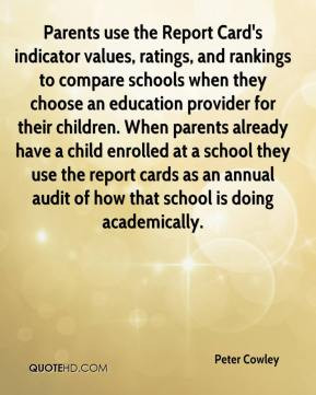 peter-cowley-quote-parents-use-the-report-cards-indicator-values-ratin ...