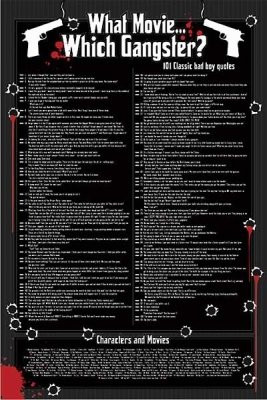 Famous Gangster Movie Quotes Poster
