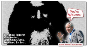 George W. Bush Released Terrorist Mastermind Behind the Benghazi ...