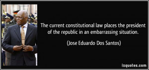 The current constitutional law places the president of the republic in ...