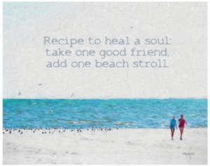 Inspirational Beach Quote Seashore Coastal Girlfriends Glicee Print ...