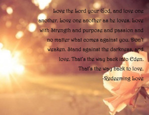 quote from Redeeming Love. I want this framed and hung on one of my ...