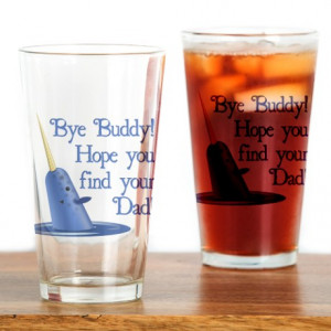... Buddy Kitchen & Entertaining > Mr. Narwhal Quote from Elf Drinking